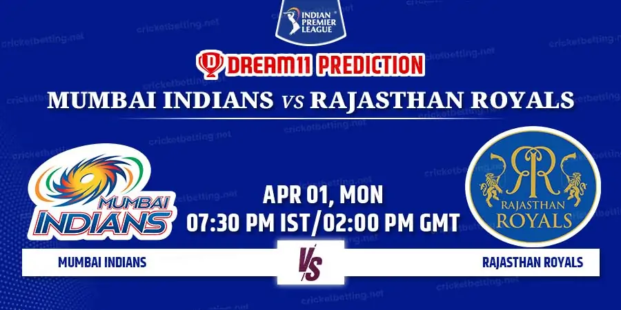 Mumbai Indians vs Rajasthan Royals Match 14 IPL 2024