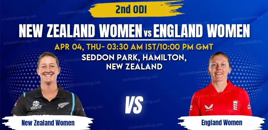 New Zealand vs England Women 2nd ODI Match Prediction